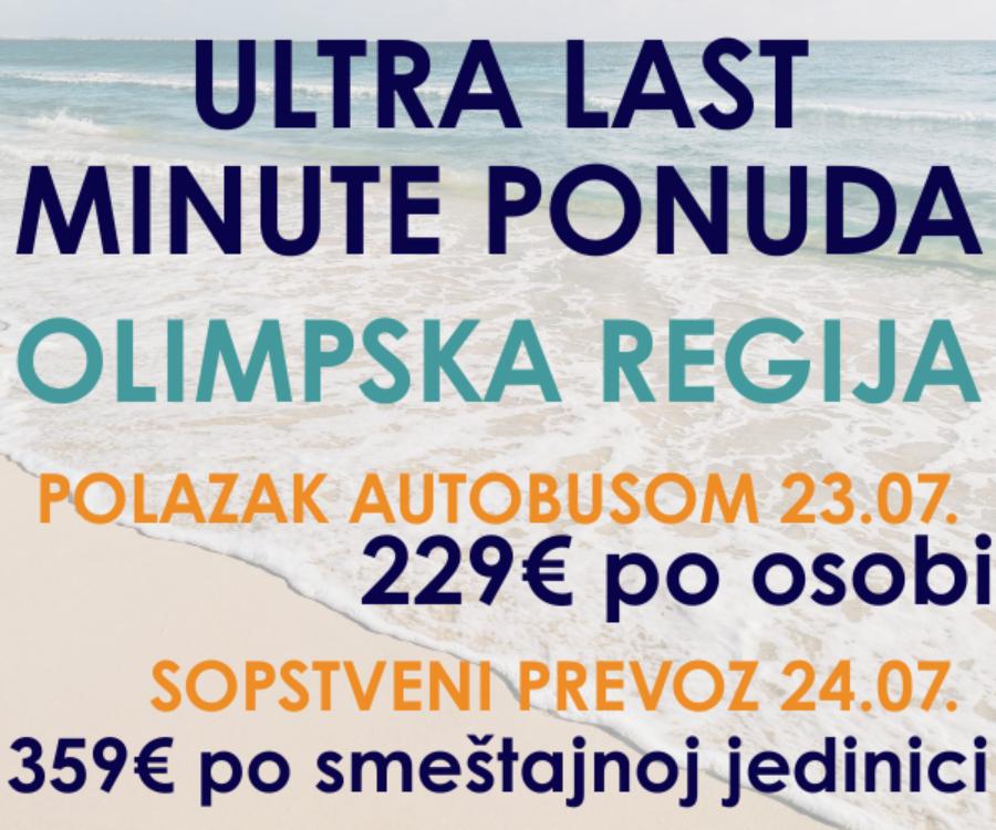 ULTRA LAST MINUTE OLIMPSKA 23.07